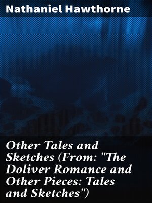 cover image of Other Tales and Sketches (From
